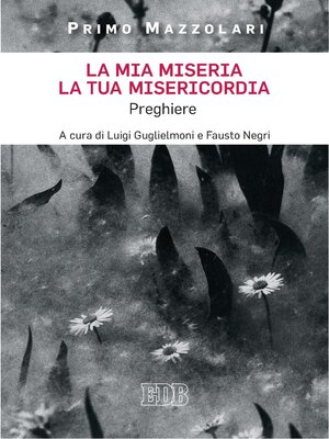 cover image of La mia miseria, la tua misericordia